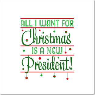 New President For Christmas Posters and Art